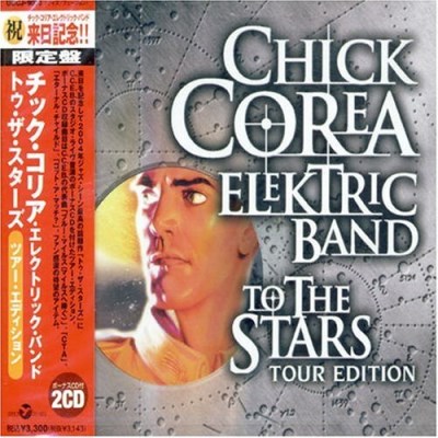 Chick Elektric Corea Band/To The Stars-Tour Edition@Import-Jpn/Lmtd Ed.@Incl. Bonus Cd